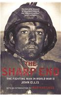 The Sharp End: The Fighting Man in World War II(English)