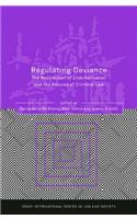 Regulating Deviance