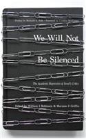 We Will Not Be Silenced