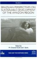 Brazilian Perspectives on Sustainable Development of the Amazon Region