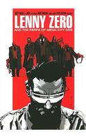 Lenny Zero and the Perps of Mega-City One