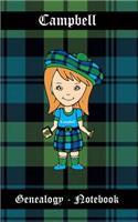 Campbell Genealogy - Notebook: 5" x 8" Scottish Genealogy - Notebook - If you are a beginner Genealogist, a Pro or someone that simply enjoys family history and want a special boo