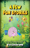 Few Fun Stories