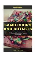 Lamb Chops and Cutlets