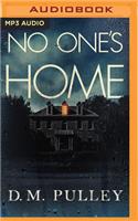 No One's Home