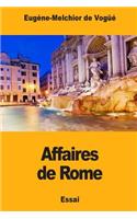 Affaires de Rome
