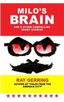 Milo's Brain: And 9 Other Compelling Short Stories