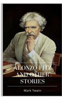 Alonzo Fitz and Other Stories