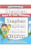 Stephen Letter Tracing for Kids Trace my Name Workbook