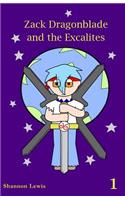 Zack Dragonblade and the Excalites
