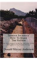 Terrian Journals' How To Make The Nation: an instruction book for nationalizing and colonizing human beings