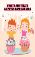 Sweets and Treats Coloring Book for Kids