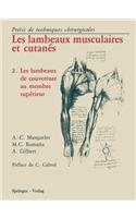 Les Lambeaux Musculaires Et Cutanés