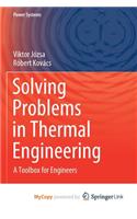 Solving Problems in Thermal Engineering