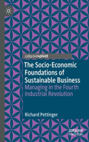 Socio-Economic Foundations of Sustainable Business