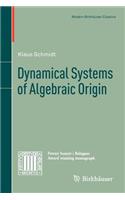 Dynamical Systems of Algebraic Origin