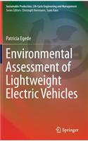 Environmental Assessment of Lightweight Electric Vehicles