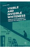 Visible and Invisible Whiteness