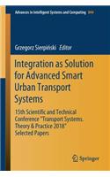 Integration as Solution for Advanced Smart Urban Transport Systems