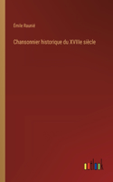 Chansonnier historique du XVIIIe siècle