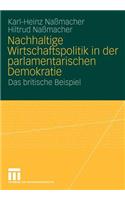 Nachhaltige Wirtschaftspolitik in Der Parlamentarischen Demokratie