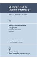 Medical Informatics Europe 85