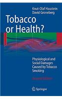 Tobacco or Health?