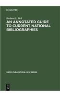 An Annotated Guide to Current National Bibliographies
