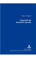 Pragmatik Der Deutschen Sprache