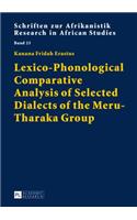 Lexico-Phonological Comparative Analysis of Selected Dialects of the Meru-Tharaka Group