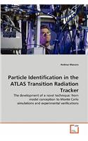 Particle Identification in the ATLAS Transition Radiation Tracker
