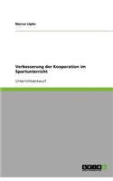 Verbesserung der Kooperation im Sportunterricht
