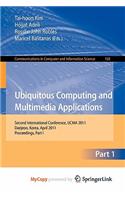 Ubiquitous Computing and Multimedia Applications