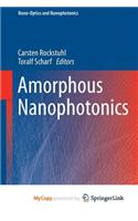 Amorphous Nanophotonics