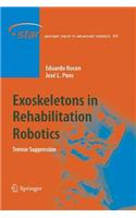 Exoskeletons in Rehabilitation Robotics