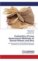 Evaluation of Loss Assessment Methods of Stored Wheat and Rice