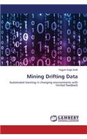 Mining Drifting Data