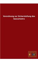 Verordnung Zur Sicherstellung Des Seeverkehrs