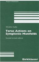 Torus Actions on Symplectic Manifolds