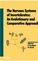 Nervous Systems of Invertebrates: An Evolutionary and Comparative Approach