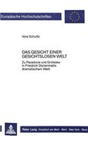 Das Gesicht Einer Gesichtslosen Welt