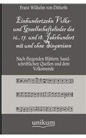 Einhundertzehn Volks- und Gesellschaftslieder des 16., 17. und 18. Jahrhundert mit und ohne Singweisen