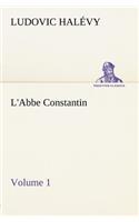 L'Abbe Constantin - Volume 1