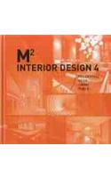 M2 360 Interior Design Vol. 4: Residential, Retail, Dining, Public