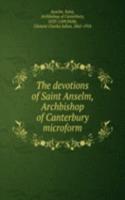 THE DEVOTIONS OF SAINT ANSELM ARCHBISHO