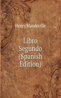 Libro Segundo (Spanish Edition)