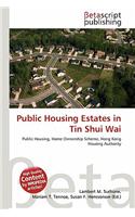 Public Housing Estates in Tin Shui Wai: (English)