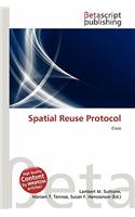 Spatial Reuse Protocol: (English)