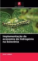 Implementação da economia do hidrogénio na Eslovénia