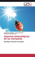 Aspectos bioecológicos de las mariquitas